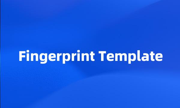 Fingerprint Template