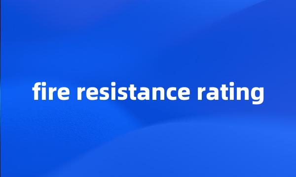 fire resistance rating