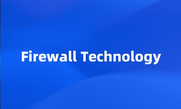 Firewall Technology