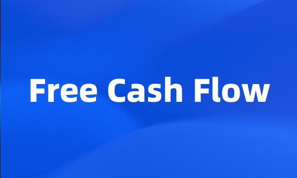 Free Cash Flow