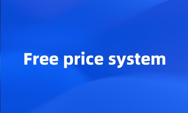 Free price system