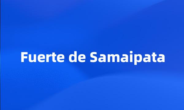 Fuerte de Samaipata