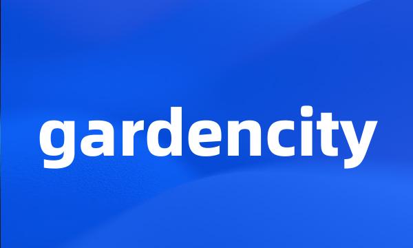 gardencity