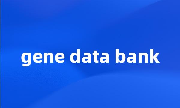 gene data bank