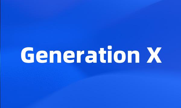 Generation X