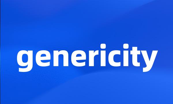 genericity