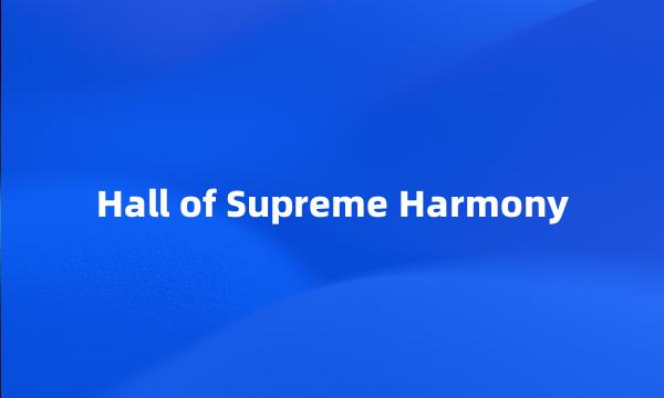 Hall of Supreme Harmony