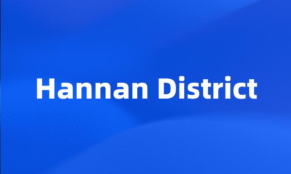 Hannan District