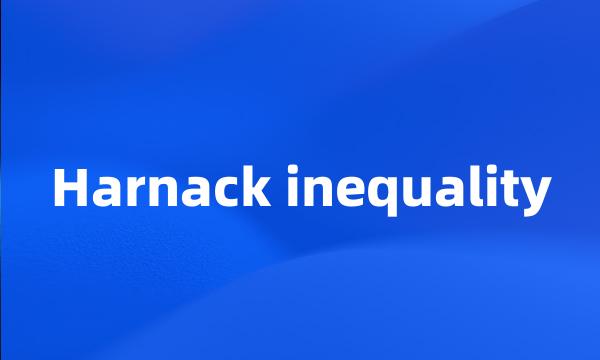 Harnack inequality