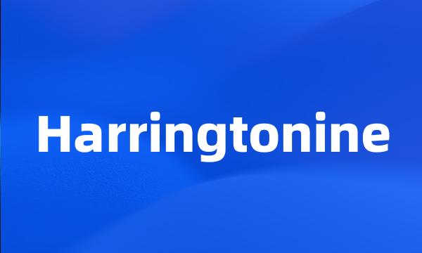 Harringtonine