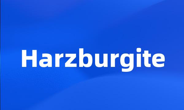 Harzburgite