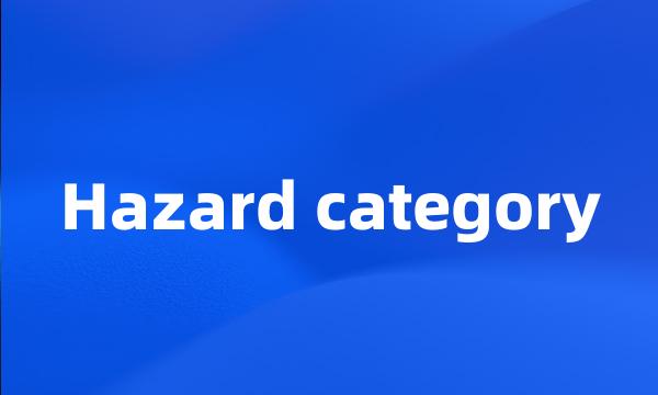 Hazard category