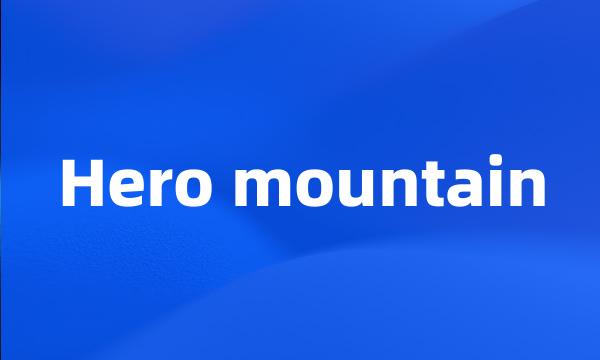 Hero mountain