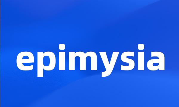 epimysia