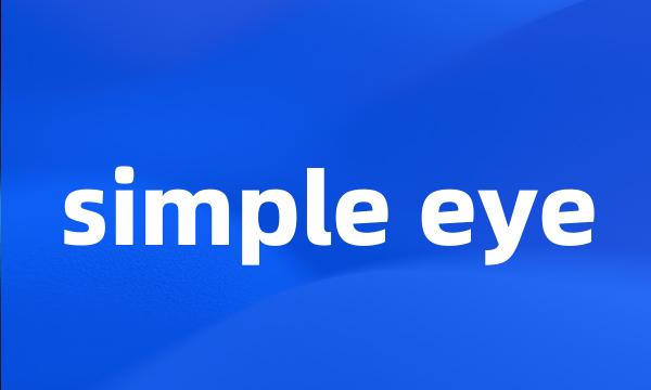 simple eye