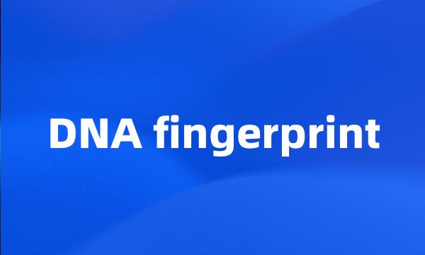 DNA fingerprint