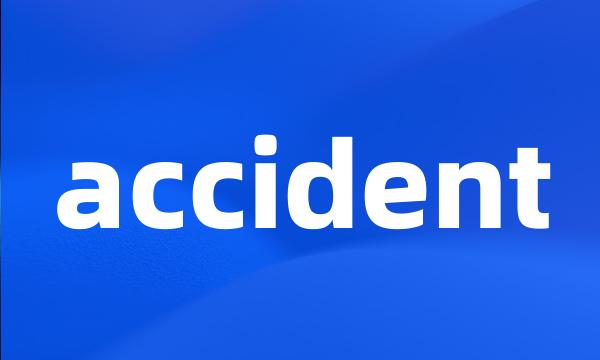 accident