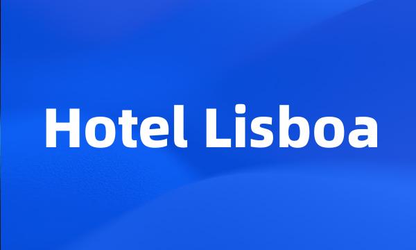 Hotel Lisboa