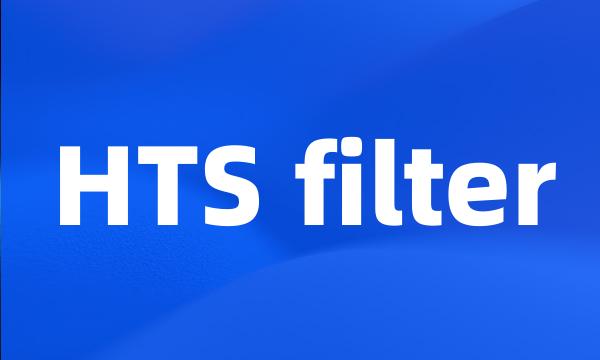 HTS filter