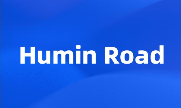 Humin Road