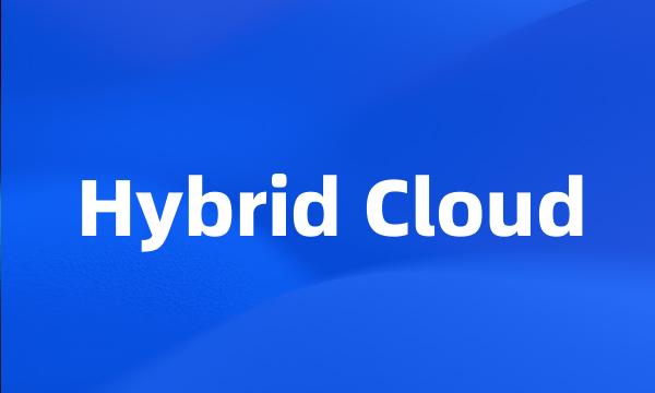 Hybrid Cloud