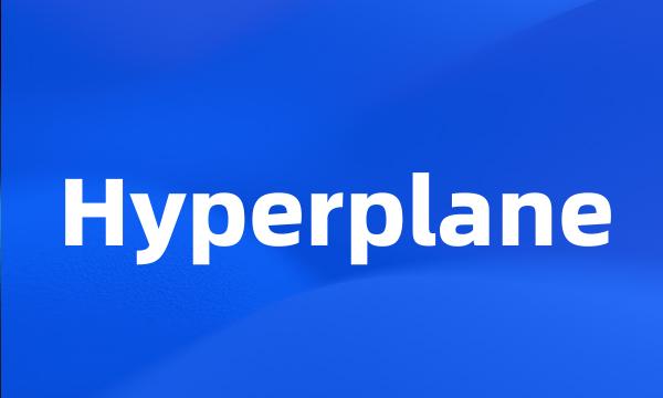 Hyperplane