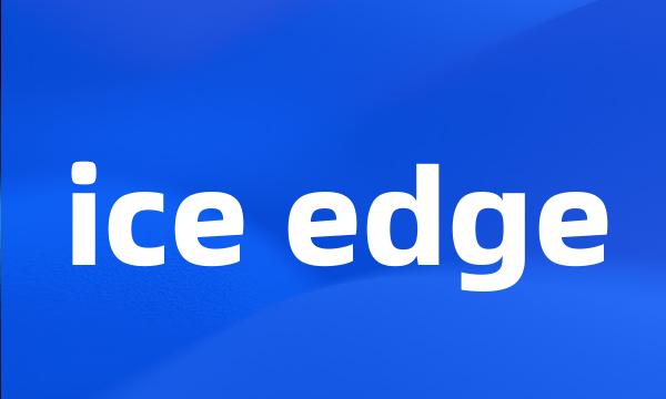 ice edge