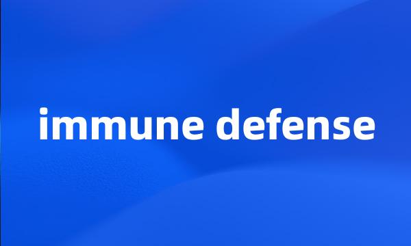 immune defense