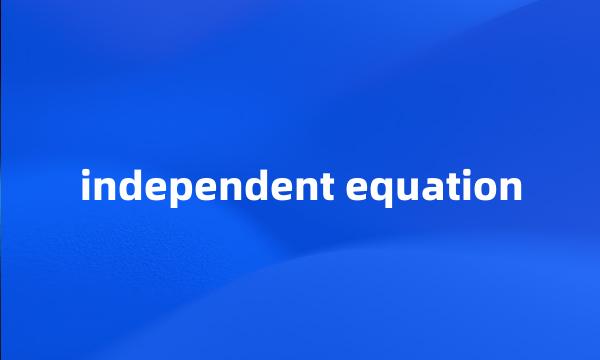 independent equation