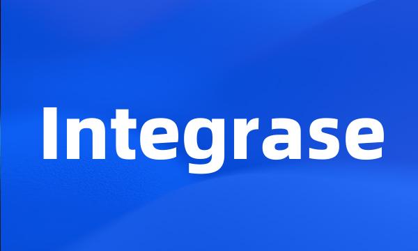 Integrase