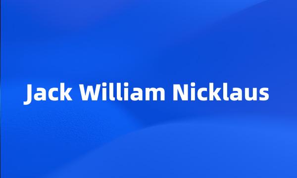 Jack William Nicklaus