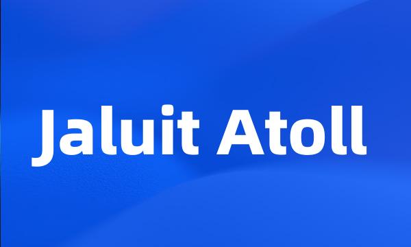 Jaluit Atoll