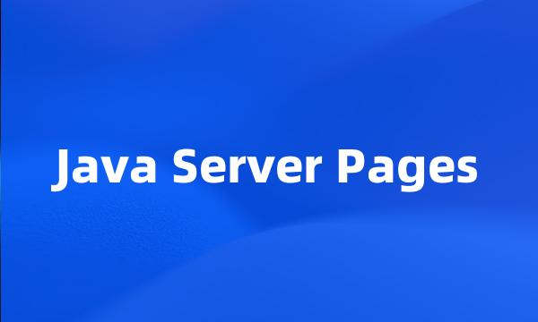 Java Server Pages