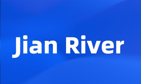 Jian River