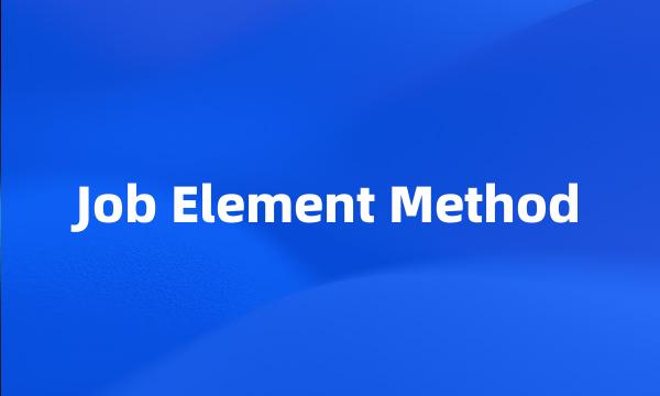 Job Element Method