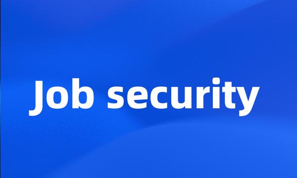 Job security