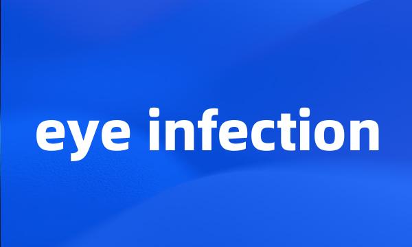 eye infection