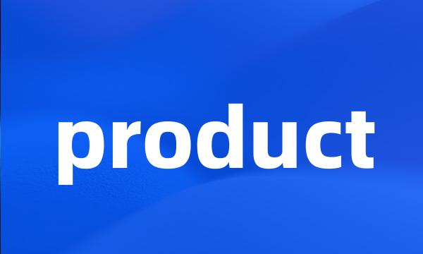 product