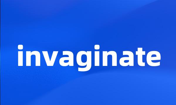 invaginate