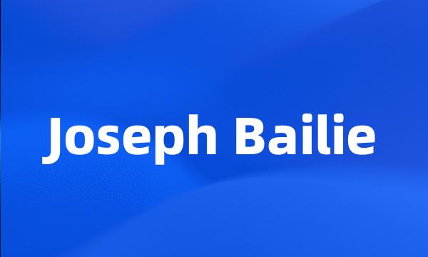 Joseph Bailie