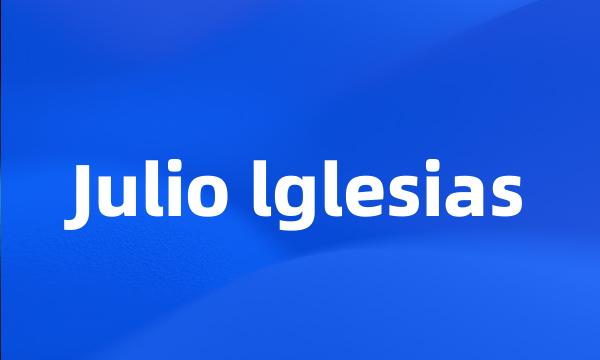 Julio lglesias