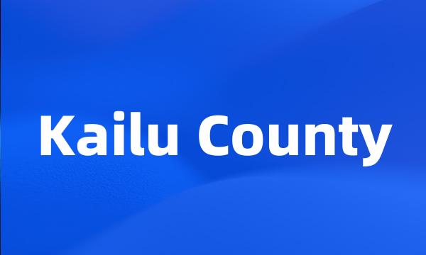 Kailu County