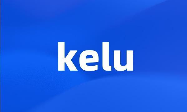 kelu