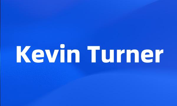 Kevin Turner