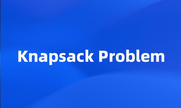 Knapsack Problem