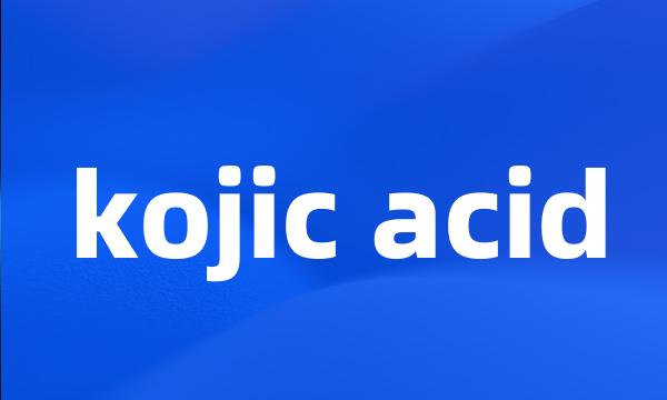 kojic acid