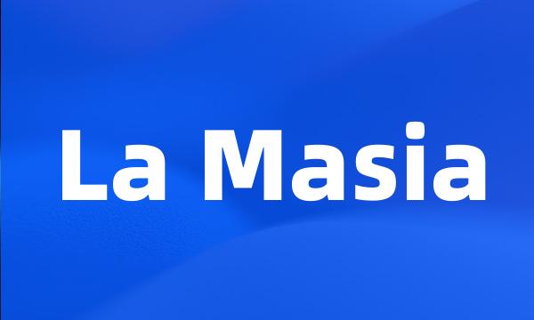 La Masia