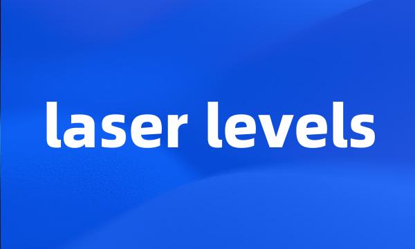 laser levels