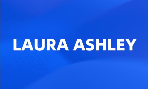 LAURA ASHLEY