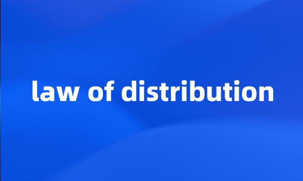 law of distribution